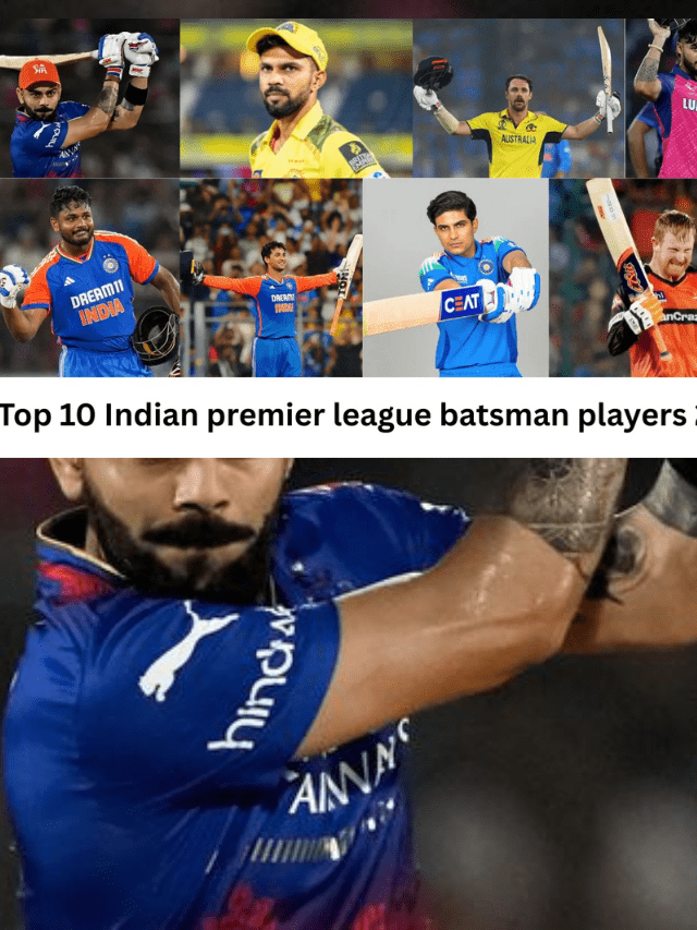 Top 10 Indian premier league batsman players